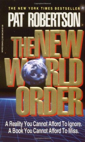 Bild des Verkufers fr The New World Order zum Verkauf von WeBuyBooks