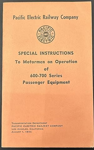Seller image for Special Instructions To Motormen on Operation of 600-700 Series Passenger Equipment for sale by Wordbank Books