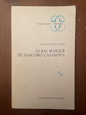 Image du vendeur pour Le bal masqu de Giacomo Casanova mis en vente par Librairie des Possibles