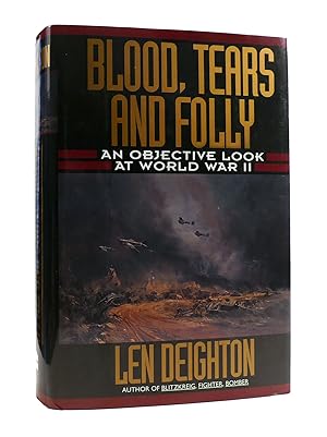 Imagen del vendedor de BLOOD, TEARS AND FOLLY : An Objective Look At World War II a la venta por Rare Book Cellar