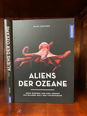 Aliens der Ozeane. Neun Gehirne und drei Herzen. Die bizarre Welt der Titenfische.