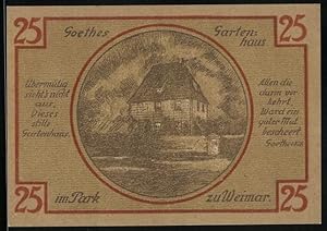 Notgeld Weimar / Thüringen 1921, 25 Pfennig, Goethes Gartenhaus, Goethe und Schiller im Profil