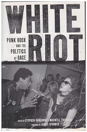 Seller image for White Rock: Punk Rock and the Politics of Race for sale by Mr Pickwick's Fine Old Books