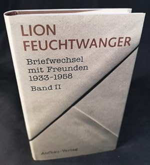 Briefwechsel mit Freunden 1933-1958 [Neubuch] Bd. 1.