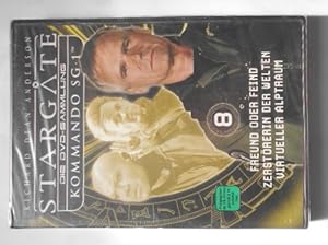 Stargate Kommando SG 1 - Freund oder Feind / Zerstörerin der Welten / Virtueller Alptraum - Die D...