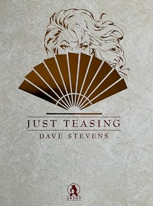 Just Teasing: the Dave Stevens Poster Book