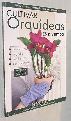 Seller image for Cultivar Orquideas es Divertido for sale by Once Upon A Time