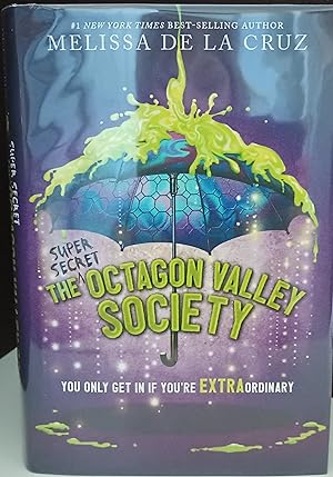 The (Super Secret) Octagon Valley Society // FIRST EDITION /// ** S IG N E D **