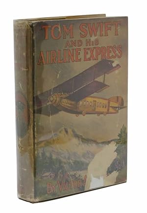 TOM SWIFT And His AIRLINE EXPRESS. Tom Swift Sr. Series #29