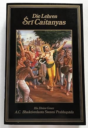 Seller image for Die Lehren Sri Caitanyas. for sale by Antiquariat Peda