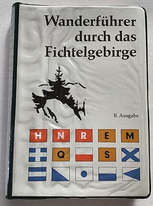 Wanderführer durch das Fichtelgebirge.