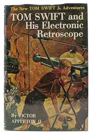 TOM SWIFT And His ELECTRIC RETROSCOPE. The Tom Swift Jr. Series #14