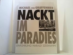 Seller image for Nackt im Paradies. for sale by Antiquariat Uwe Berg