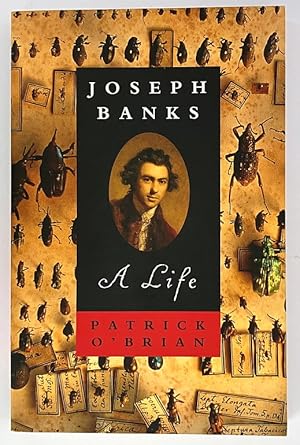 Joseph Banks: A Life by Patrick O'Brian