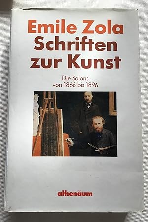 Schriften zur Kunst : Die Salons von 1866 - 1896.