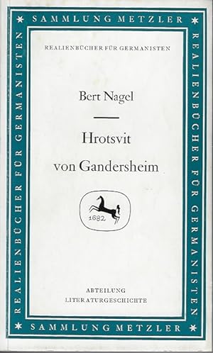 Hrotsvit von Gandersheim. Sammlung Metzler ; 44