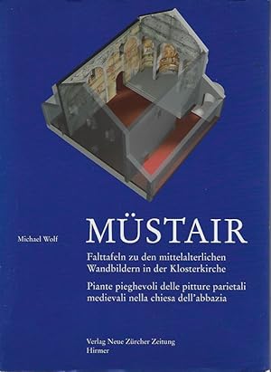 Goll, Jürg: Müstair; Teil: Beil., Falttafeln zu den mittelalterlichen Wandbildern in der Klosterk...