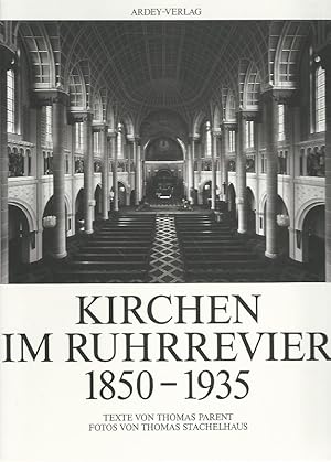 Seller image for Kirchen im Ruhrrevier 1850 - 1935. for sale by Lewitz Antiquariat