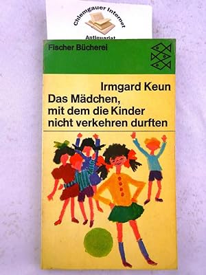 Seller image for Das Mdchen, mit dem die Kinder nicht verkehren durften. for sale by Chiemgauer Internet Antiquariat GbR