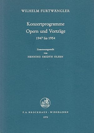 Bild des Verkufers fr Konzertprogramme Opern und Vortrge 1947 - 1954. Zusammengestellt von Henning Smidth Olsen. zum Verkauf von Lewitz Antiquariat