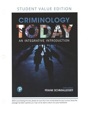 Image du vendeur pour Criminology Today : An Integrative Introduction mis en vente par GreatBookPrices