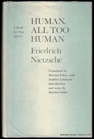 Human, All Too Human: A Book for Free Spirits.