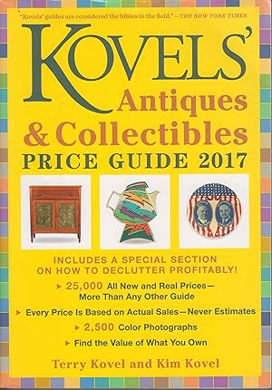 Seller image for Kovels' Antiques and Collectibles Price Guide 2017 for sale by Robinson Street Books, IOBA