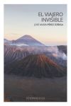 Seller image for EL VIAJERO INVISIBLE for sale by AG Library
