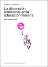 Imagen del vendedor de La dimensin emocional en la educacin literaria a la venta por AG Library