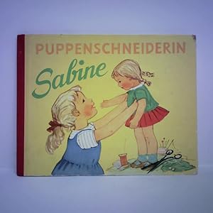 Seller image for Puppenschneiderin Sabine for sale by Celler Versandantiquariat