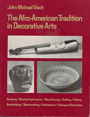 The Afro-American Tradition in Decorative Arts