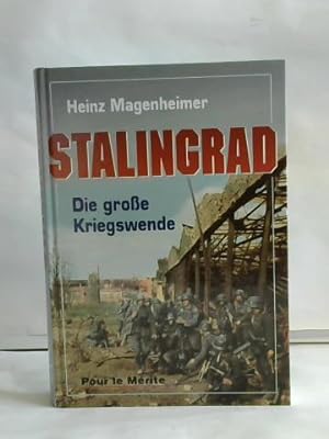 Stalingrad. Die große Kriegswende