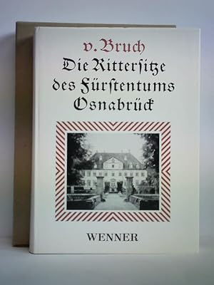 Seller image for Die Rittersitze des Frstentums Osnabrck for sale by Celler Versandantiquariat