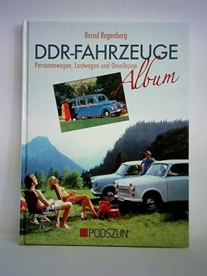 Image du vendeur pour DDR-Fahrzeuge - Album. Personenwagen, Lastwagen und Omnibusse mis en vente par Celler Versandantiquariat