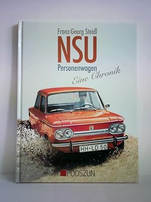 Seller image for NSU Personenwagen. Eine Chronik for sale by Celler Versandantiquariat