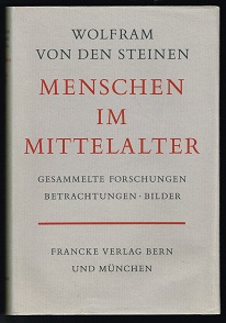 Bild des Verkufers fr Menschen im Mittelalter: Gesammelte Forschungen, Betrachtungen, Bilder. - zum Verkauf von Libresso Antiquariat, Jens Hagedorn