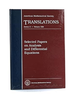 Seller image for Selected Papers on Analysis and Differential Equations (American Mathematical Society Translations Series 2) (American Mathematical Society Translations Series 2, 230) for sale by Arches Bookhouse