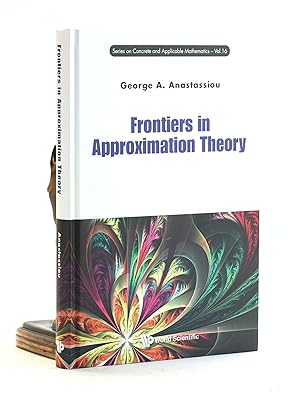 Seller image for Frontiers in Approximation Theory (Concrete and Applicable Mathematics) for sale by Arches Bookhouse