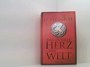 Seller image for Das dunkle Herz der Welt: Historischer Roman Roman for sale by Book Broker