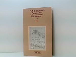 Bild des Verkufers fr Sandmeere 2: Notizen von unterwegs / Vergessenssucher / Islamische Bltter 2. Notizen von unterwegs [u.a.] zum Verkauf von Book Broker