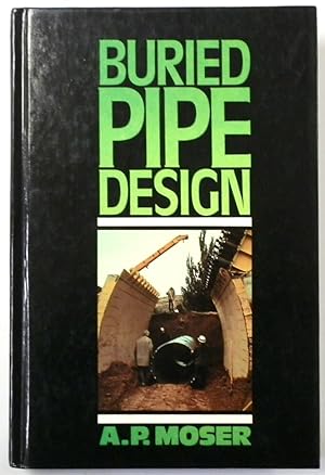 Seller image for Buried Pipe Design for sale by PsychoBabel & Skoob Books