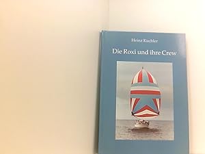 Seller image for Die ROXI und ihre Crew for sale by Book Broker