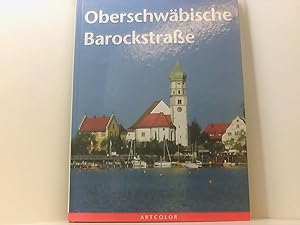 Bild des Verkufers fr Oberschwbische Barockstrasse Fotos von Udo Haafke. Text von Birgit Cremers zum Verkauf von Book Broker