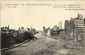 Ansichtskarte / Postkarte Perthes lès Hurlus Marne, Aspect du village completement detruit, 1914-16