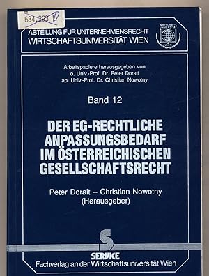 Seller image for Der EG-rechtliche Anpassungsbedarf im sterreichischen Gesellschaftsrecht for sale by avelibro OHG
