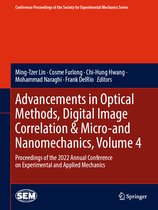 Immagine del venditore per Conference Proceedings of the Society for Experimental Mechanics Series: Advancements in Optical Methods, Digital Image Correlation & Micro-and Nanomechanics, Volume 4 venduto da Collectors' Bookstore