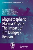 Seller image for Astrophysics and Space Science Proceedings: Magnetospheric Plasma Physics: The Impact of Jim Dungey Research for sale by Collectors' Bookstore
