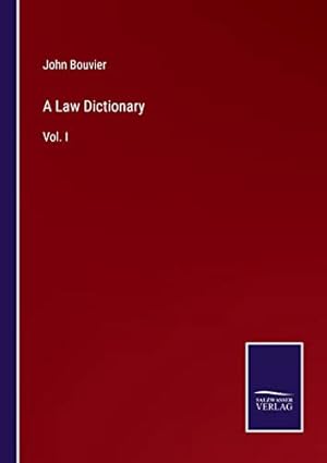 Image du vendeur pour A Law Dictionary mis en vente par Collectors' Bookstore
