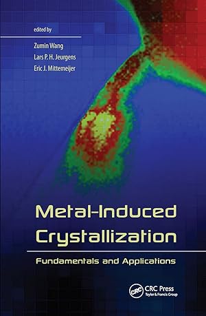 Image du vendeur pour Metal-Induced Crystallization mis en vente par Collectors' Bookstore