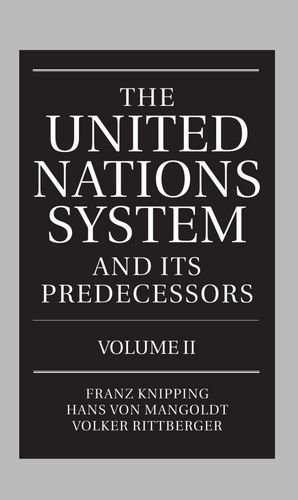 Seller image for The United Nations System and Its Predecessors: Volume II: Predecessors of the United Nations for sale by Collectors' Bookstore